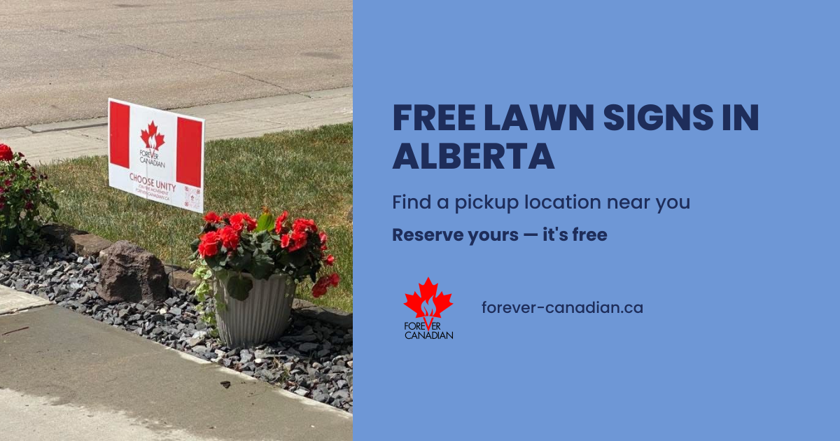 Free lawn sign pickup in Cochrane — August 16, 2026 | Forever Canadian